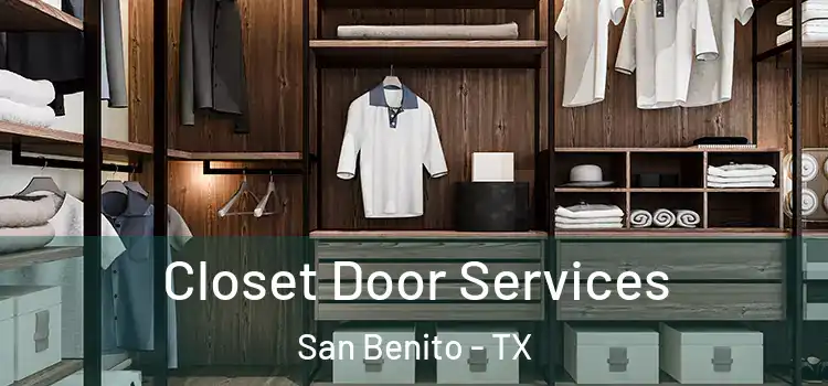 Closet Door Services San Benito - TX