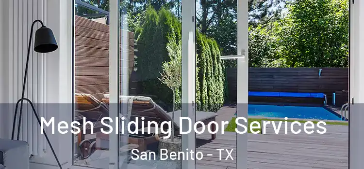 Mesh Sliding Door Services San Benito - TX