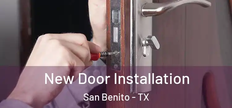 New Door Installation San Benito - TX