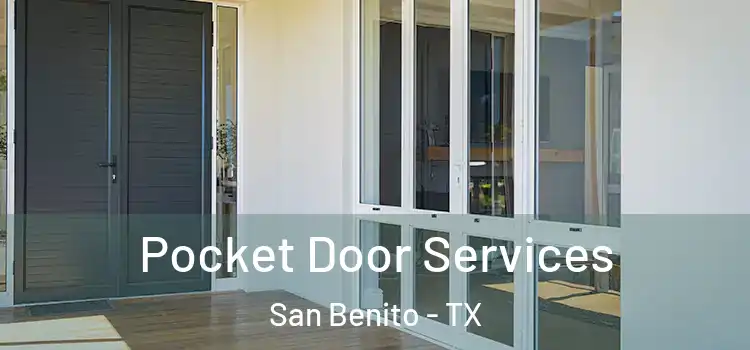 Pocket Door Services San Benito - TX