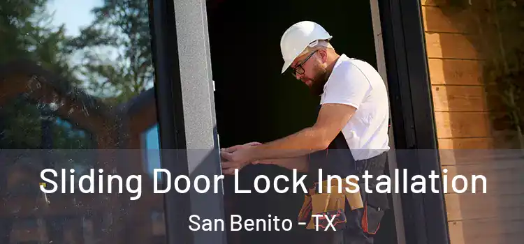 Sliding Door Lock Installation San Benito - TX