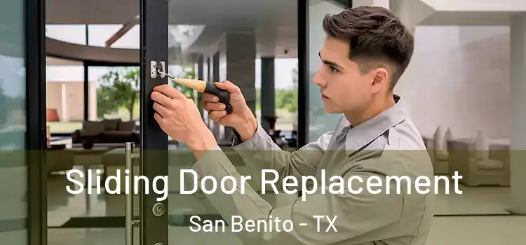 Sliding Door Replacement San Benito - TX